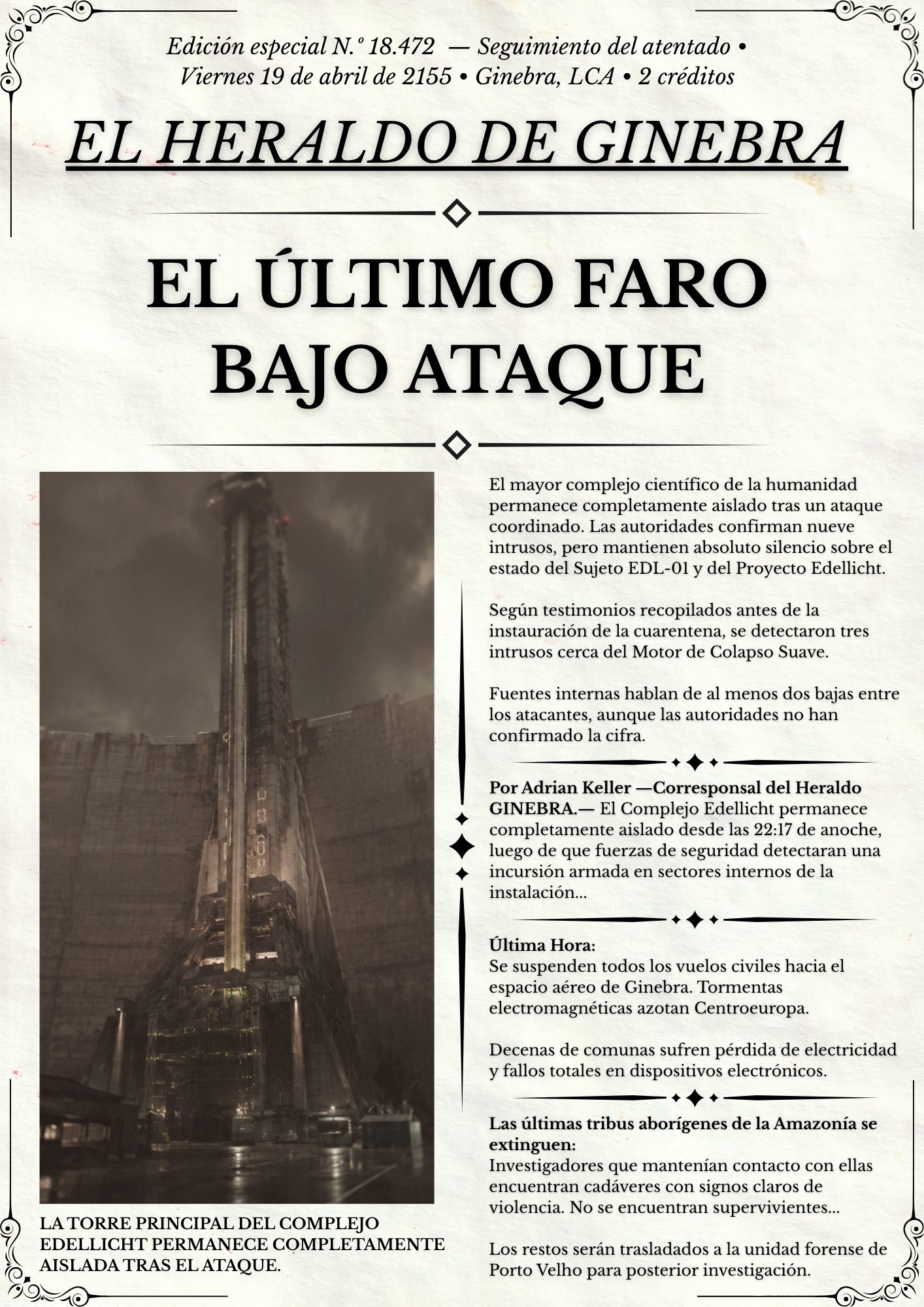 El Heraldo de Ginebra: reconstrucción del ataque